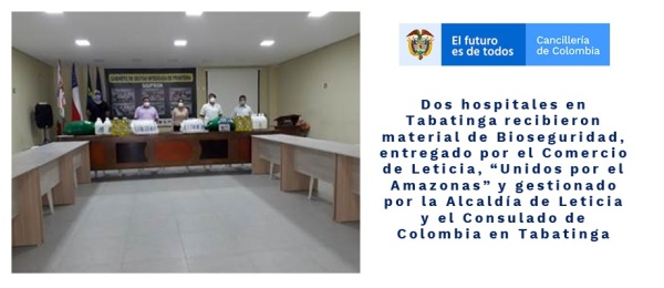 Dos hospitales en Tabatinga recibieron material de Bioseguridad, entregado por el Comercio de Leticia, “Unidos por el Amazonas” y gestionado por la Alcaldía de Leticia y el Consulado de Colombia