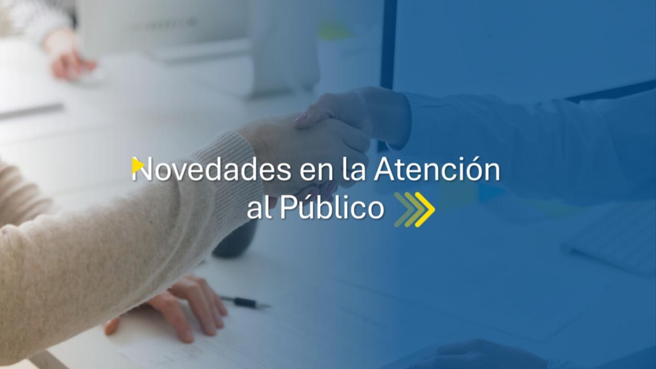 Novedades atención al público